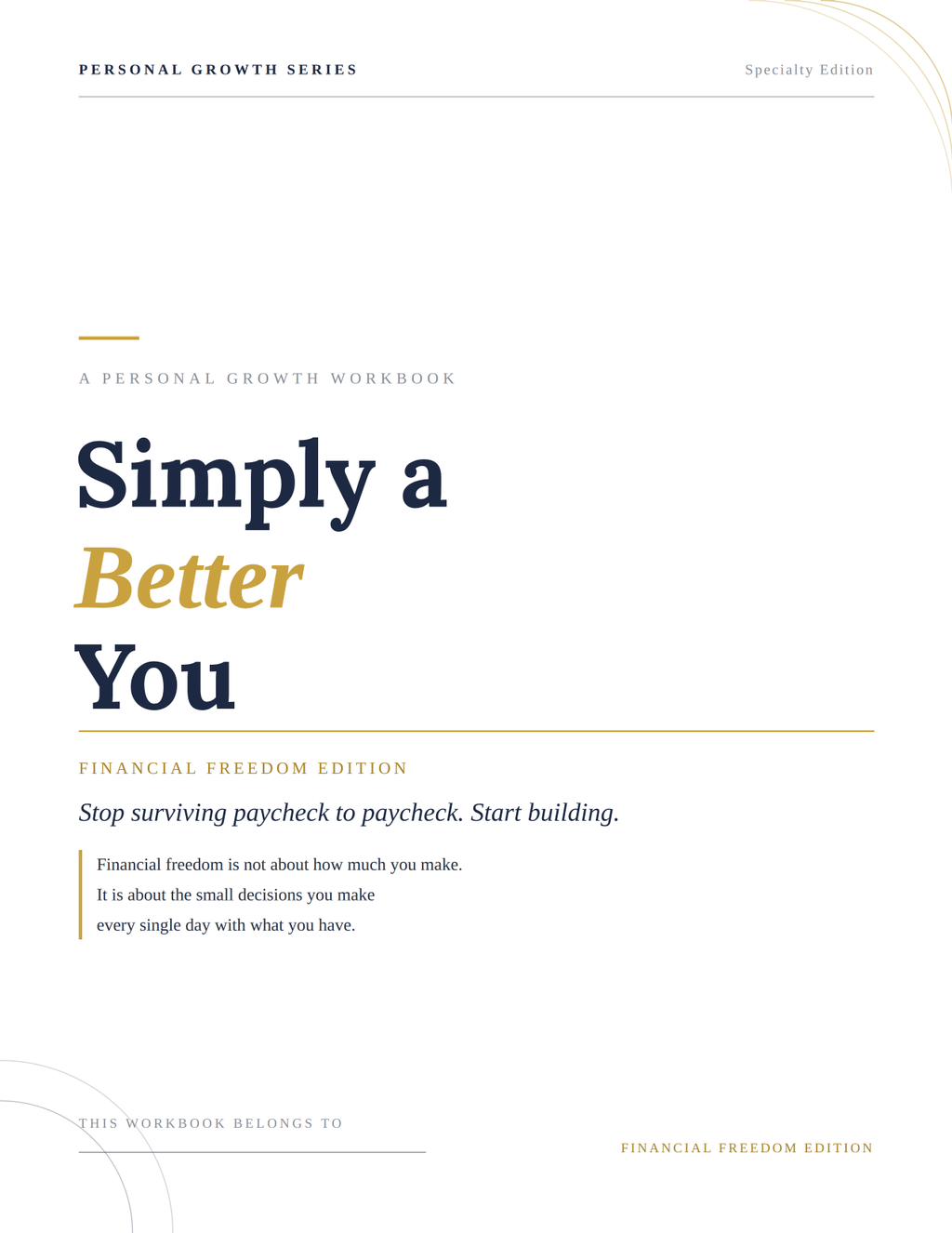 Simply A Better You — Financial Freedom Edition